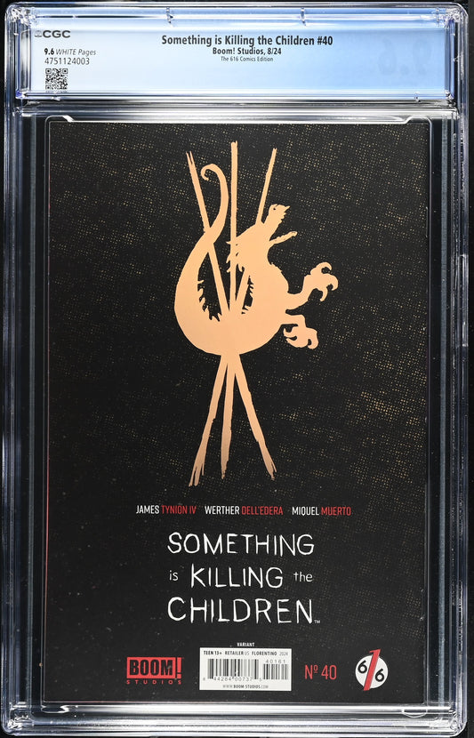 Something Is Killing The Children #40 CGC 9.6 The 616 Comics Edition